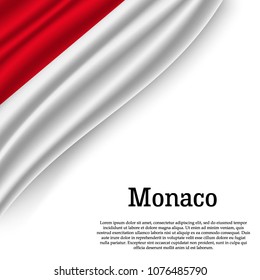 waving flag of Monaco on white background. Template for independence day. vector illustration