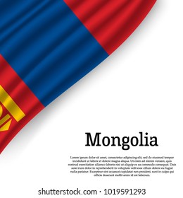 waving flag of Mongolia on white background. Template for independence day. vector illustration