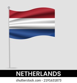 Waving flag of Netherlands on flagpole. Template for independence day poster design
