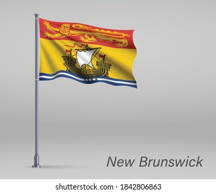 Waving flag of New Brunswick - province of Canada on flagpole. Template for independence day poster 