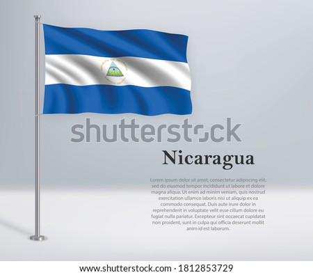 Waving flag of Nicaragua on flagpole. Template for independence day poster design
