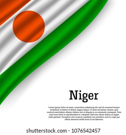waving flag of Niger on white background. Template for independence day. vector illustration
