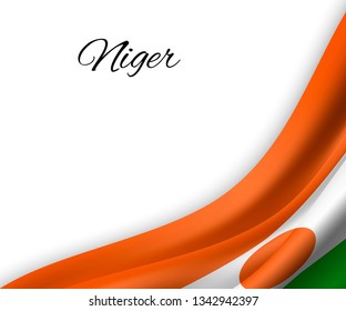 waving flag of Niger on white background. Template for independence day. vector illustration