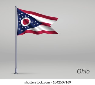 Waving flag of Ohio - state of United States on flagpole. Template for independence day poster