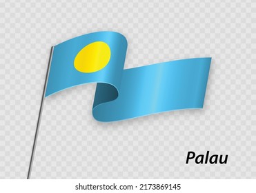 Waving flag of Palau on flagpole. Template for independence day design