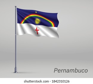 Waving flag of Pernambuco - state of Brazil on flagpole. Template for independence day poster 