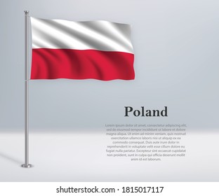 Waving Fahne von Polen auf Flagpol. Vorlage für ein unabhängiges Tagesplakatdesign