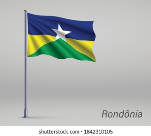 Bandera ondeando Rondonia - Estado de Brasil en asta. Afiche del día de la independencia 