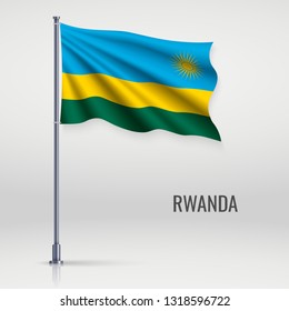 Waving flag of Rwanda on flagpole. Template for independence day poster design