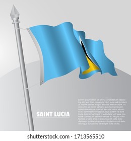 Waving flag of Saint Lucia on flagpole. template for independence day poster design. vector illustration EPS 10