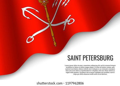 waving flag of Saint Petersburg is a region and city of Russia on transparent background. Template for banner or poster. vector illustration