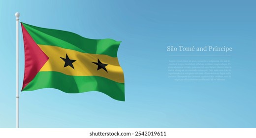 Waving flag of Sao Tome and Principe on a pole with a blue sky backdrop with copyspace