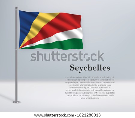 Waving flag of Seychelles on flagpole. Template for independence day poster design