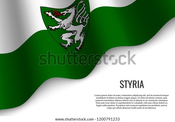 Waving Flag Styria Region Austria On Stock Vector Royalty Free 1200791233