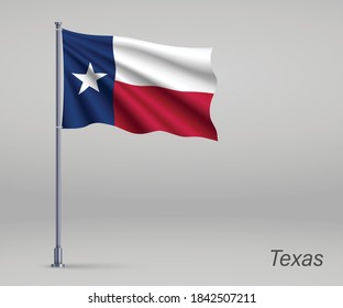 Waving flag of Texas - state of United States on flagpole. Template for independence day poster