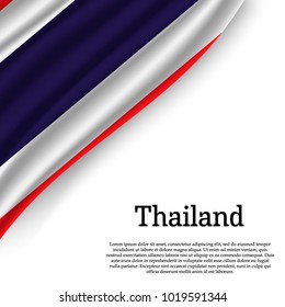 waving flag of Thailand on white background. Template for independence day. vector illustration