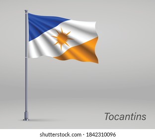 Waving flag of Tocantins - state of Brazil on flagpole. Template for independence day poster 