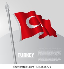 Waving flag of Turkey on flagpole. template for independence day poster design. vector illustration EPS 10