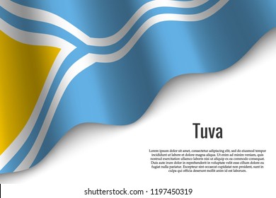 waving flag of Tuva is a region of Russia on transparent background. Template for banner or poster. vector illustration