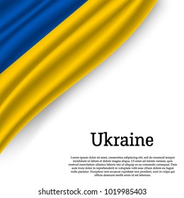 waving flag of Ukraine on white background. Template for independence day. vector illustration