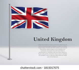 Waving flag of United Kingdom on flagpole. Template for independence day poster design