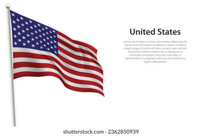 Waving flag of United States on white background. Template for independence day poster design