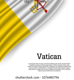 waving flag of Vatican on white background. Template for independence day. vector illustration