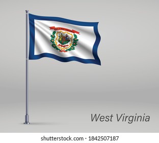 Waving flag of West Virginia - state of United States on flagpole. Template for independence day poster