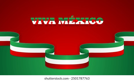 Waving Mexican Flag, vector illustration.Viva México translates to Long live Mexico in English.