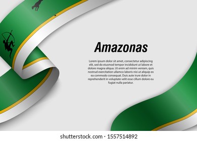 Waving ribbon or banner with flag of Amazonas. Department of Colombia. Template for poster design