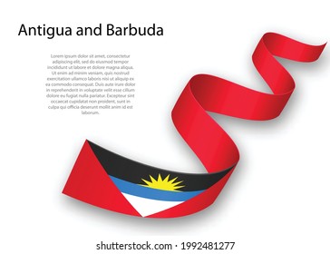 Waving ribbon or banner with flag of Antigua and Barbuda. Template for independence day poster design