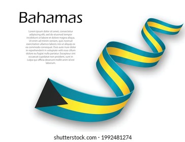 Waving ribbon or banner with flag of Bahamas. Template for independence day poster design