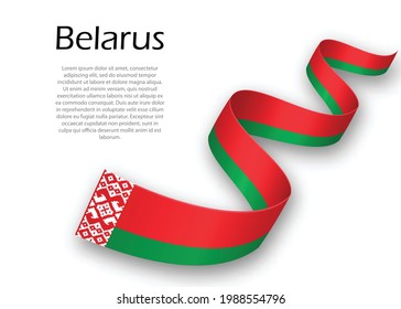 Waving ribbon or banner with flag of Belarus. Template for independence day poster design