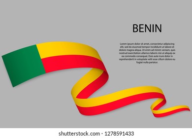 Waving ribbon or banner with flag of Benin. Template for independence day poster design