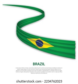 Waving ribbon or banner with flag of Brazil. Template for independence day poster design