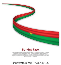 Waving ribbon or banner with flag of Burkina Faso. Template for independence day poster design