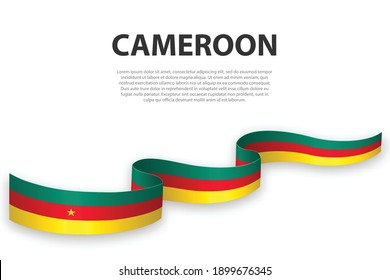 Waving ribbon or banner with flag of Cameroon. Template for independence day poster design