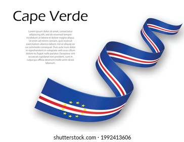 Waving ribbon or banner with flag of Cape Verde. Template for independence day poster design