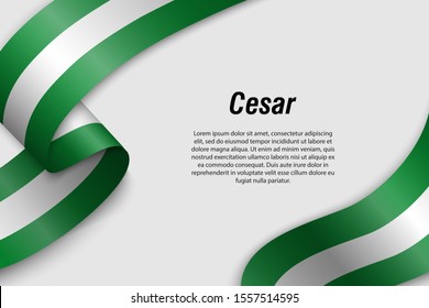 Waving ribbon or banner with flag of Cesar. Department of Colombia. Template for poster design