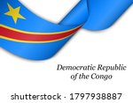 Waving ribbon or banner with flag of Democratic Republic Congo. Template for independence day poster design