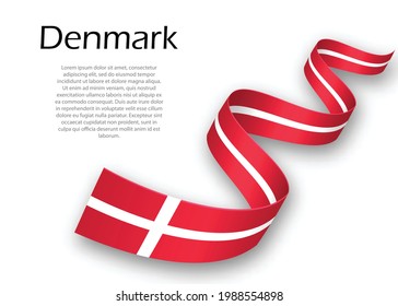 Waving ribbon or banner with flag of Denmark. Template for independence day poster design