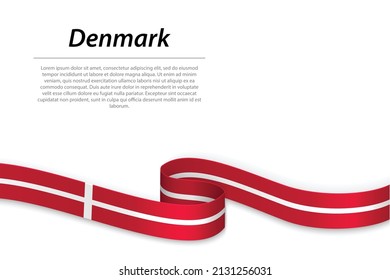 Waving ribbon or banner with flag of Denmark. Template for independence day poster design