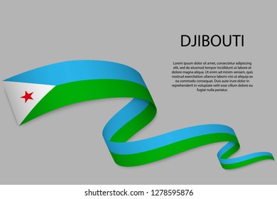 Waving ribbon or banner with flag of Djibouti. Template for independence day poster design