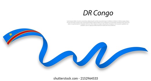 Waving Ribbon Or Banner With Flag Of DR Congo. Template For Independence Day Poster Design