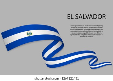 Waving ribbon or banner with flag of El Salvador. Template for independence day poster design