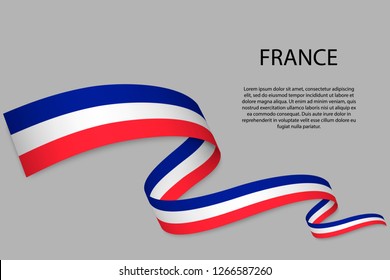 Waving Ribbon Or Banner With Flag Of France. Template For Independence Day Poster Design