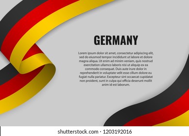 Waving ribbon or banner with flag of Germany. Template for poster design