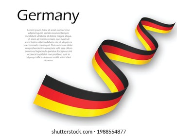 Waving ribbon or banner with flag of Germany. Template for independence day poster design