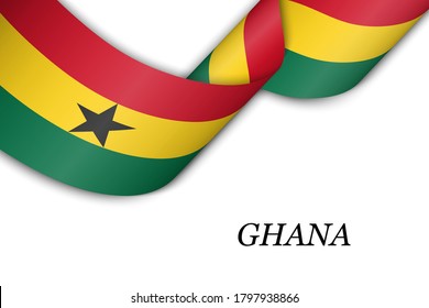 Waving ribbon or banner with flag of Ghana. Template for independence day poster design