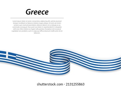 Waving ribbon or banner with flag of Greece. Template for independence day poster design